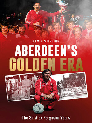 cover image of Aberdeen's Golden Era